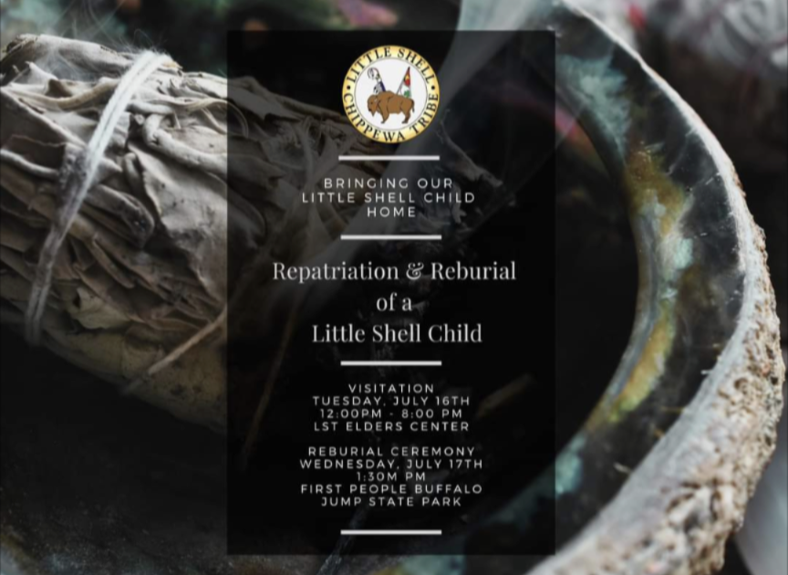 Returning to Sacred Ground: Little Shell Tribe to Rebury Ancestral Child